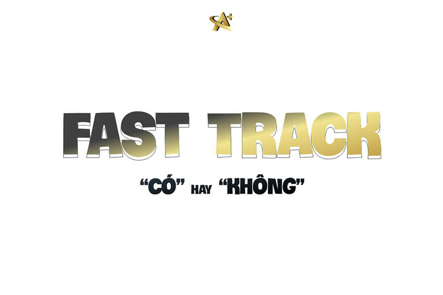Dịch vụ Fast Track là gì